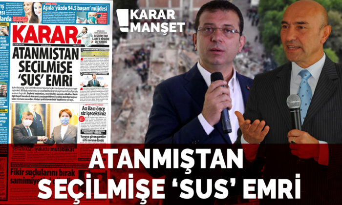 Atanmıştan seçilmişe ‘sus’ emri