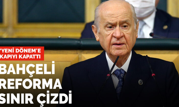 Bahçeli reforma sınır çizdi