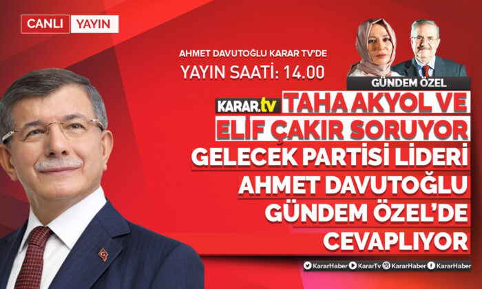 Ahmet Davutoğlu, KARAR TV’de