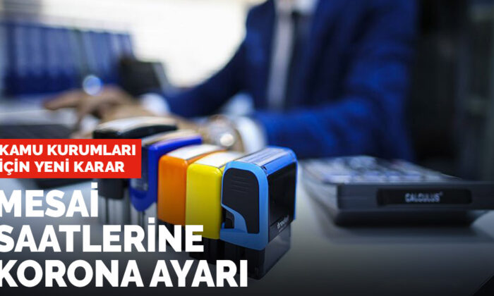 Kamu çalışanlarının mesai saatlerine düzenleme
