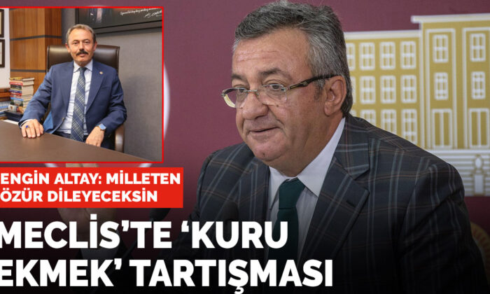 Meclis’te ‘kuru ekmek’ tartışması
