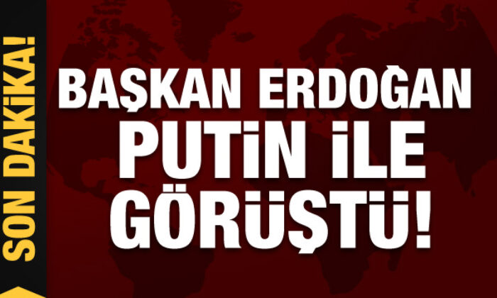 Cumhurbaşkanı Erdoğan Putin’le görüştü