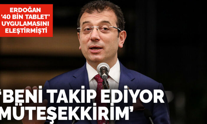 İBB Başkanı İmamoğlu’ndan Erdoğan’a ’40 bin tablet’ yanıtı
