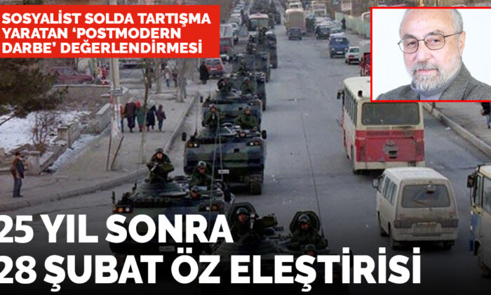 25 yıl sonra 28 Şubat özeleştirisi