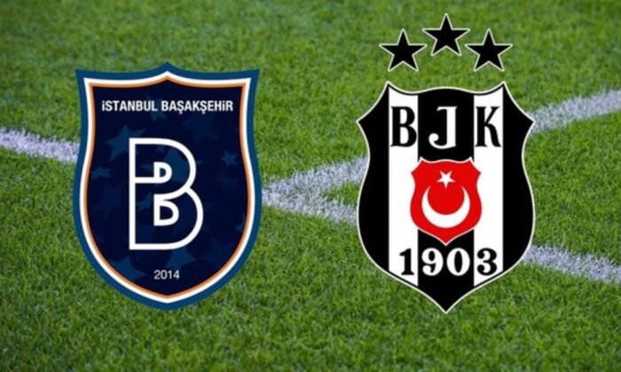 Başakşehir-Beşiktaş maçının muhtemel 11’leri