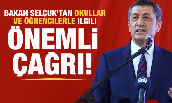 Milli Eğitim Bakanı Ziya Selçuk’tan okullarla ilgili önemli duyuru