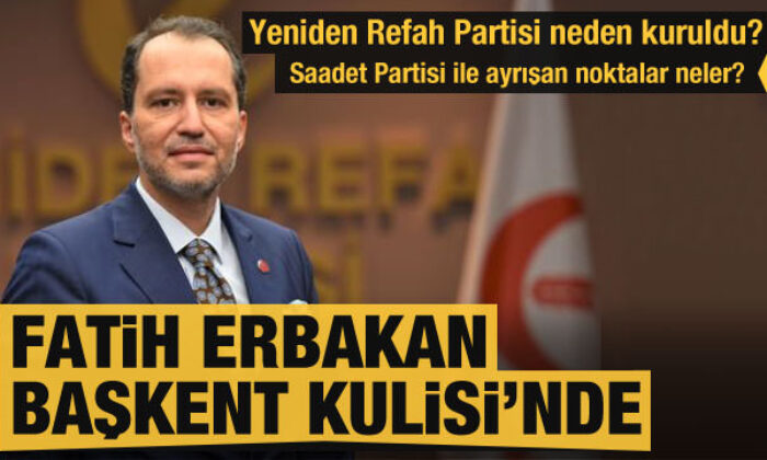Fatih Erbakan’dan önemli açıklamalar