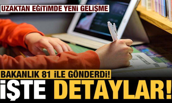 Son dakika: MEB, uzaktan eğitimin esaslarını açıkladı