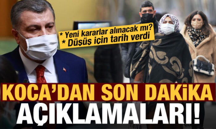Yeni kararlar alınacak mı? Bakan Koca’dan son dakika açıklamaları