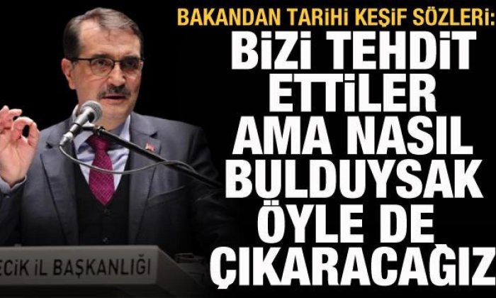 Bakan Dönmez açıkladı: Bizi tehdit ettiler ama nasıl buyduysak öyle de çıkaracağız