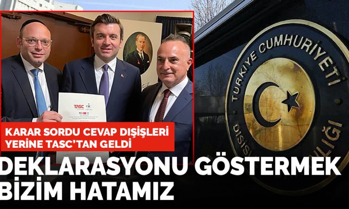 Karar sordu Dışişleri yerine TASC’tan geldi