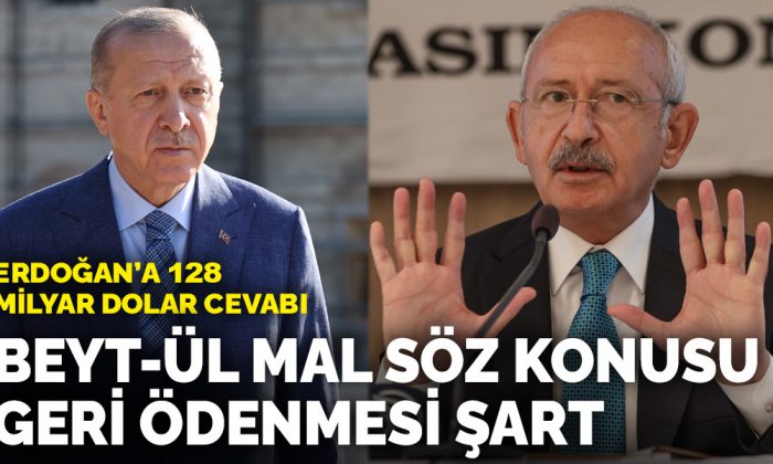 Kılıçdaroğlu’ndan Erdoğan’a 128 milyarı unutmayacağım cevabı