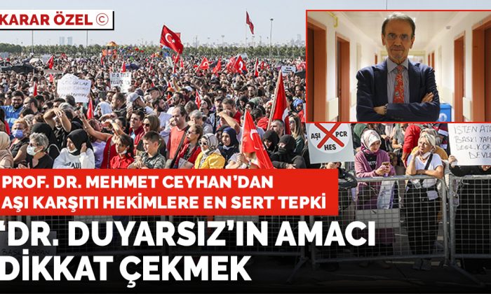 Prof. Dr. Ceyhan’dan aşı karşıtı hekimlere en sert tepki