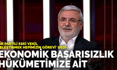 AK Partili Metiner: Ekonomik bir başarısızlık varsa bu tamamen hükümetimize aittir
